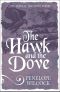 [The Hawk and the Dove 01] • The Hawk and the Dove